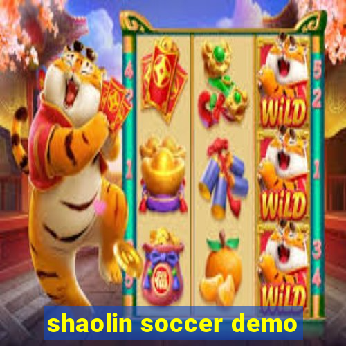 shaolin soccer demo